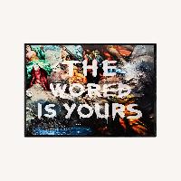 The World Is Yours Wall Art